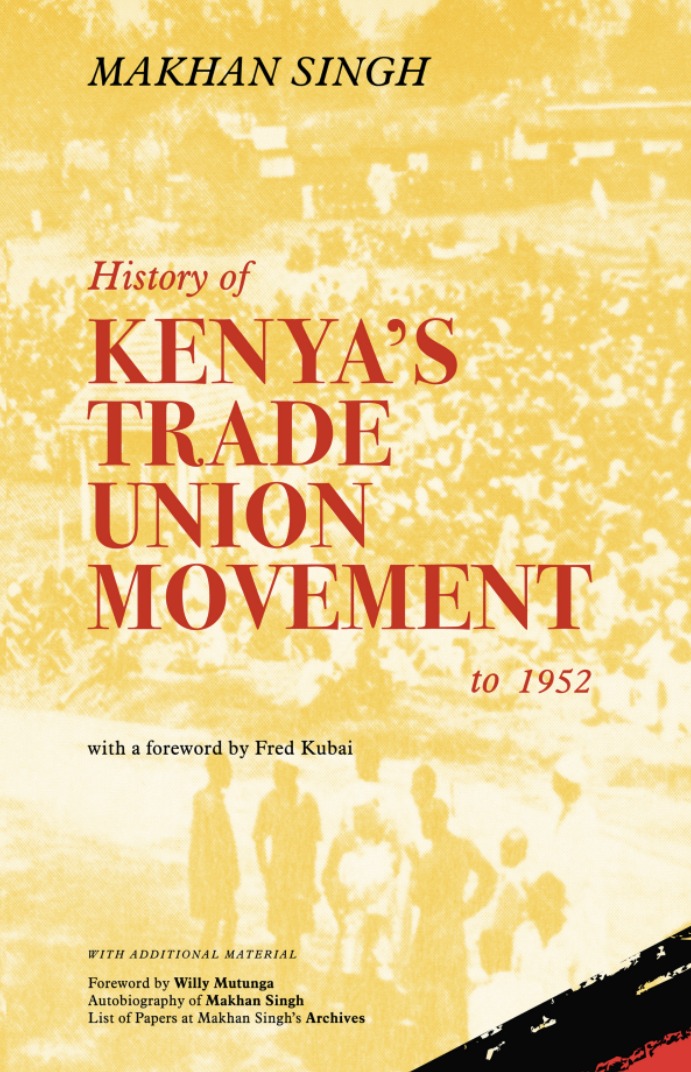 History of Kenya's Trade Union Movement, to 1952 Cover Image
