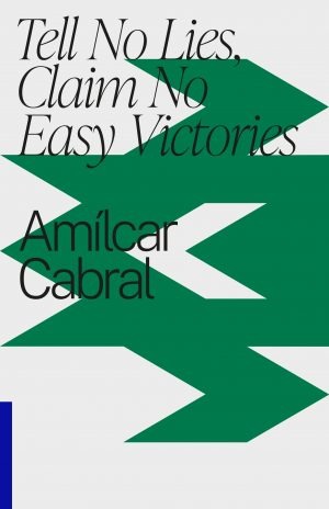 Tell No Lies, Claim No Easy Victories