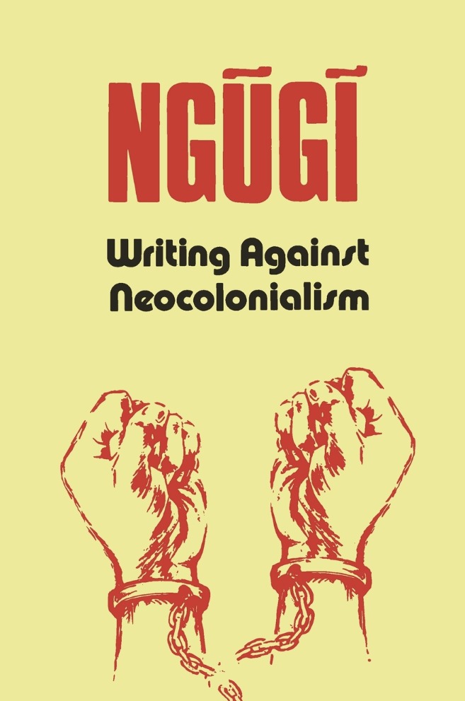 Writing Against Neocolonialism